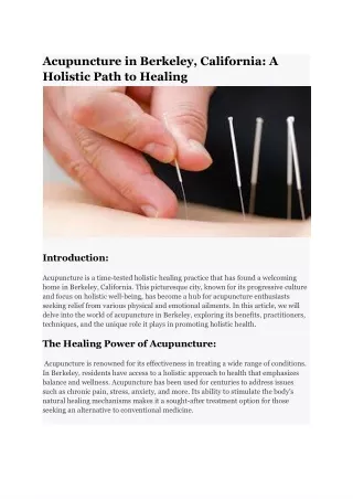 Acupuncture in Berkeley, California: A Holistic Path to Healing