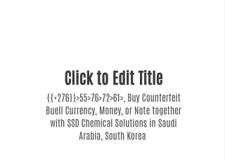 {{ 276}}>55>76>72>61>, Buy Counterfeit Buell Currency, Money, or Note together with SSD Chemical Solutions in Saudi Arab