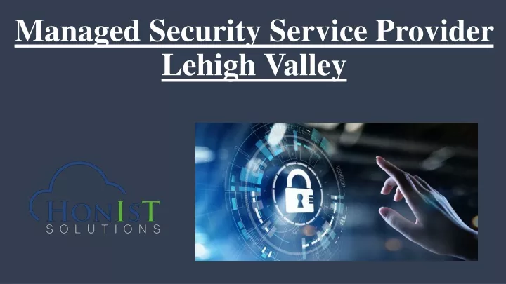 managed security service provider lehigh valley