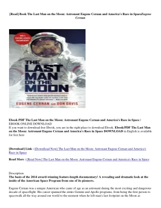 [Download PDF] The Last Man on the Moon: Astronaut Eugene Cernan and America's Race in Space - Eugene Cernan The Last Ma