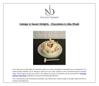 Indulge in Sweet Delights - Chocolates in Abu Dhabi