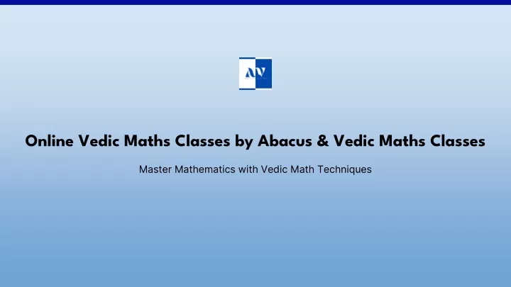 online vedic maths classes by abacus vedic maths classes