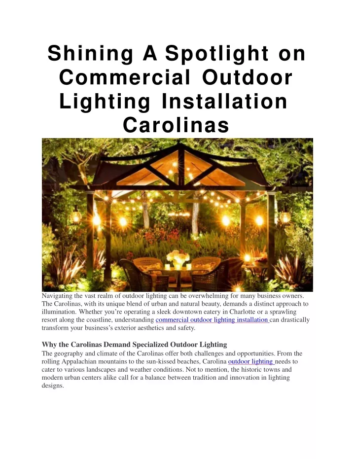 s h i n i n g a s po t l i gh t o n commercial outdoor lighting installation carolinas