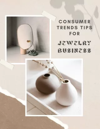 5 Jewelry Industry Consumer Trends and Tips