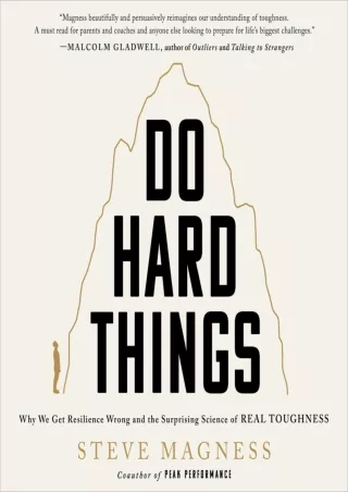 Read online  Do Hard Things: Why We Get Resilience Wrong and the Surprising Science of Real