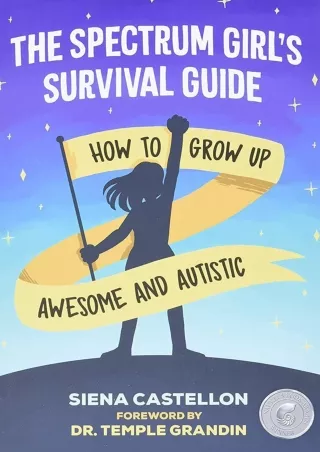 Read PDF  The Spectrum Girl's Survival Guide