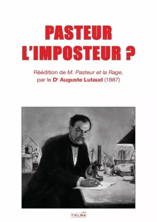 Epub Pasteur l'Imposteur ? (French Edition)