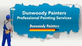 Dunwoody Painters - Professional Painting Services