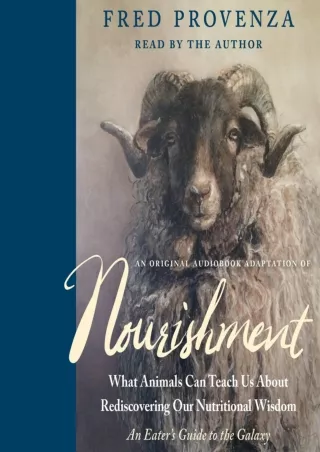 Full PDF An Original Audiobook Adaptation of Nourishment: What Animals Can Teach Us