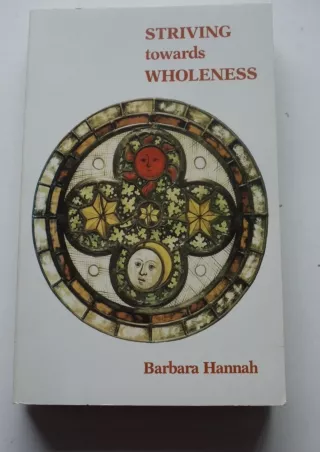 Read Ebook Pdf Striving Toward Wholeness