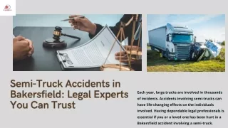Semi-Truck Accidents in Bakersfield: Legal Experts You Can Trust