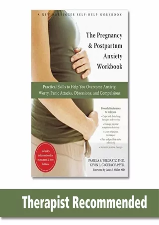 Download Book [PDF] The Pregnancy and Postpartum Anxiety Workbook: Practical Skills to Help You