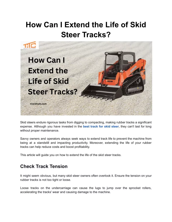 how can i extend the life of skid steer tracks