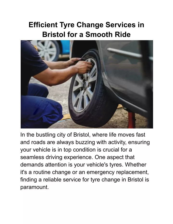 efficient tyre change services in bristol