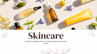 Healthy skin begins with a consistent and tailored skincare routine (1)
