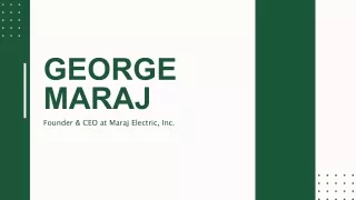 George Maraj - A Seasoned Professional From New York