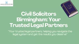 Civil Solicitors Birmingham: Affordable and Reliable Legal Services
