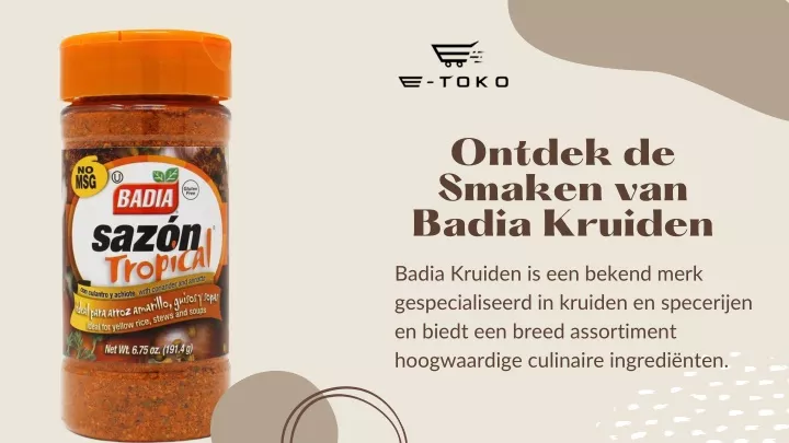 ontdek de smaken van badia kruiden