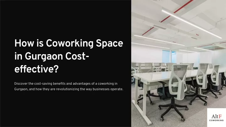 how is coworking space in gurgaon cost effective