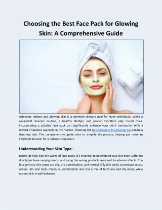Choosing the Best Face Pack for Glowing Skin: A Comprehensive Guide