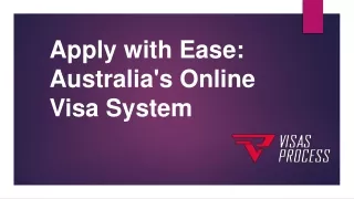 Apply with Ease Australia's Online Visa System