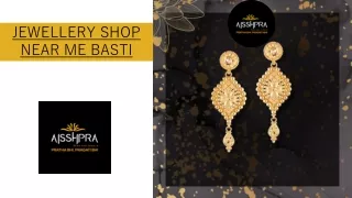 Jewellery Shop Near Me Basti