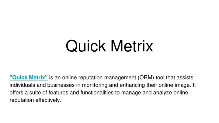 quick metrix