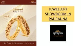 Jewellery Showroom in Padrauna