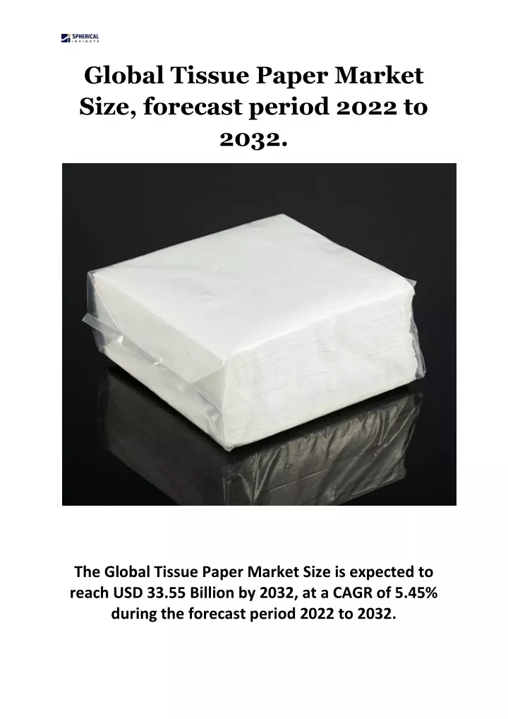 global tissue paper market size forecast period