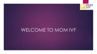 Advanced Male Infertility Treatment in Hyderabad | Mom IVF