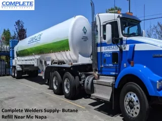 Complete Welders Supply- Butane Refill Near Me Napa