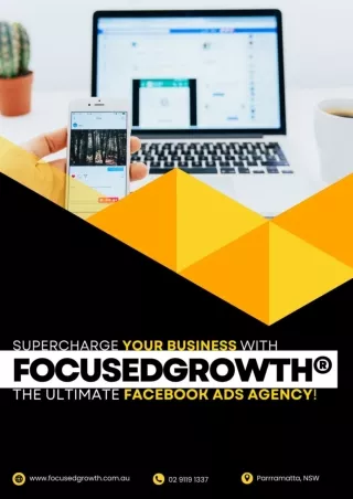 Supercharge Your Business with FocusedGrowth®: The Ultimate Facebook Ads Agency!