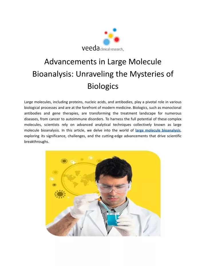 advancements in large molecule bioanalysis