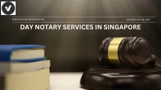 Day Notary Services in Singapore- Notary in the east