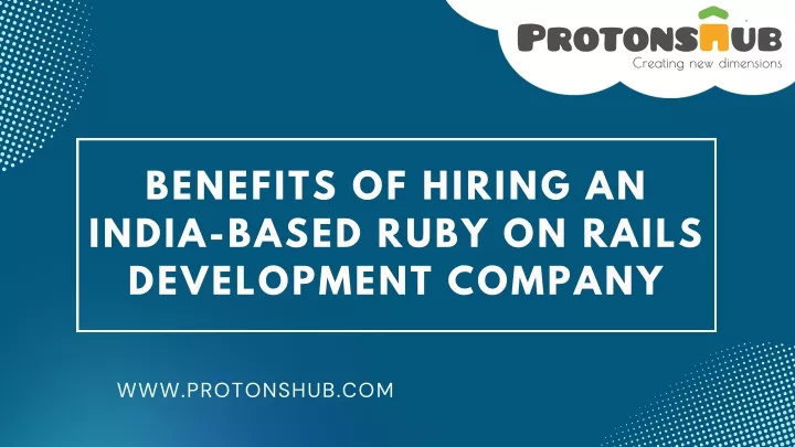 benefits of hiring an india based ruby on rails