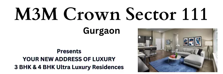 m3m crown sector 111 gurgaon