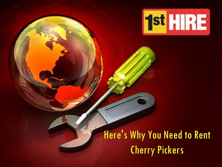 here s why you need to rent cherry pickers