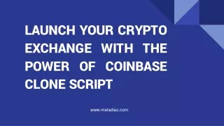 Launch Your Crypto Exchange with the Power of  Coinbase Clone Script