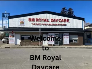 Discover the Best Daycare Services in Calgary at BM Royal Daycare