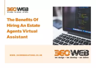 360 web solutions UK -The Benefits Of Hiring An Estate Agents Virtual Assistant