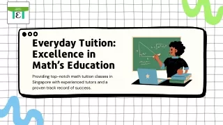Best Maths tuition in Singapore by Everydaytuition.