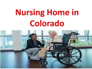 Nursing Home in Colorado