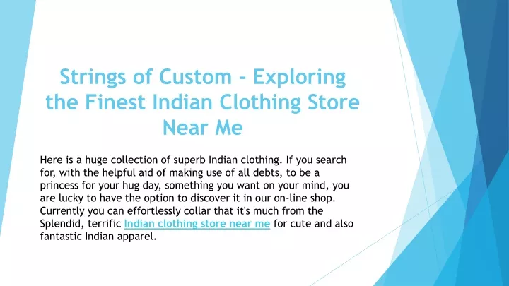 strings of custom exploring the finest indian clothing store near me