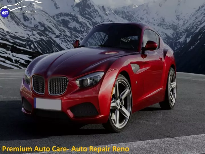 premium auto care auto repair reno