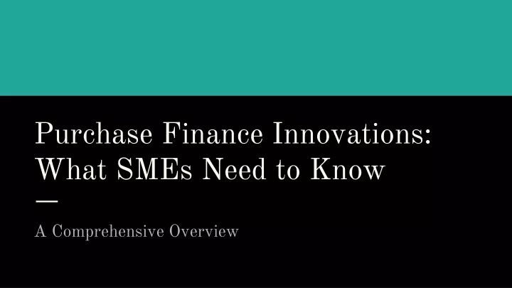 purchase finance innovations what smes need to know