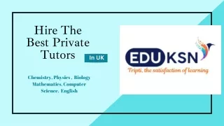 Hire The  Best Private Tutors In UK