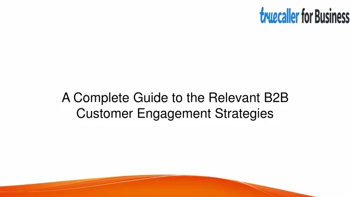 a complete guide to the relevant b2b customer