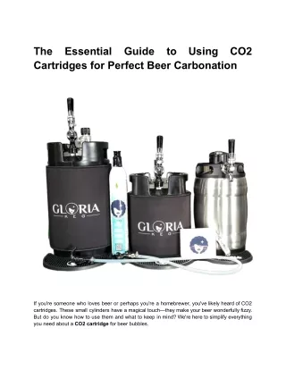 The Essential Guide to Using CO2 Cartridges for Perfect Beer Carbonation