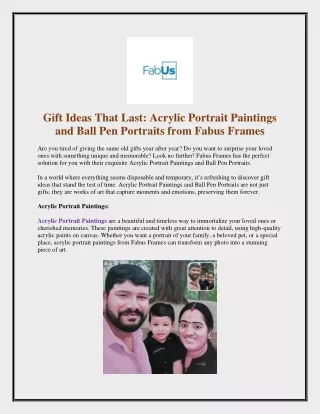 Gift Ideas That Last Acrylic Portrait Paintings and Ball Pen Portraits from Fabus Frames