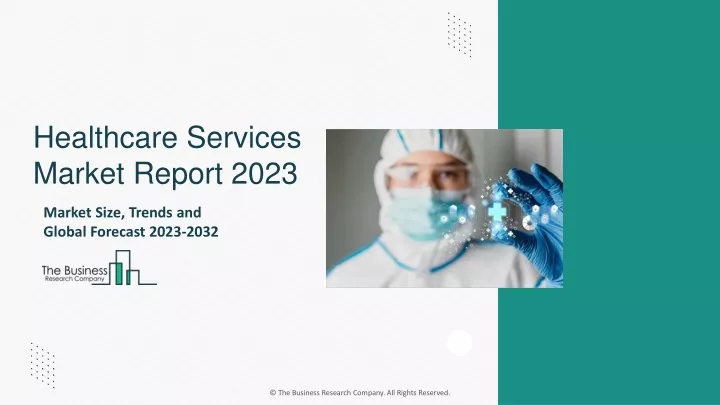 healthcare services market report 2023